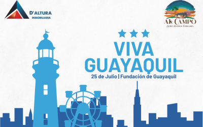 ¡Guayaquil, en tus Fiestas Julianas celebramos tu grandeza!